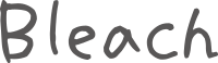 Bleach